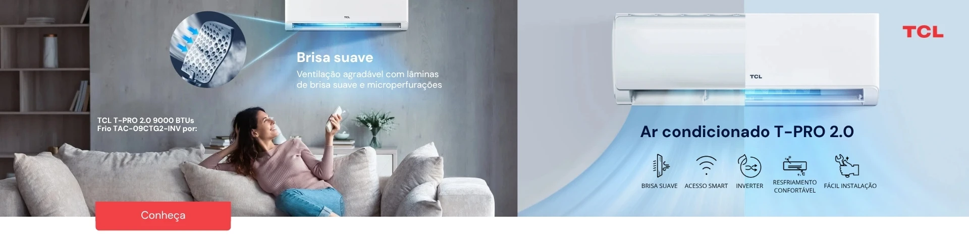Conheça o Ar Condicionado Split Inverter TCL 